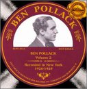 Ben Pollack : Vol. 2-1928-29 : Ben Pollack Orchestra  / 3 Fields Songs